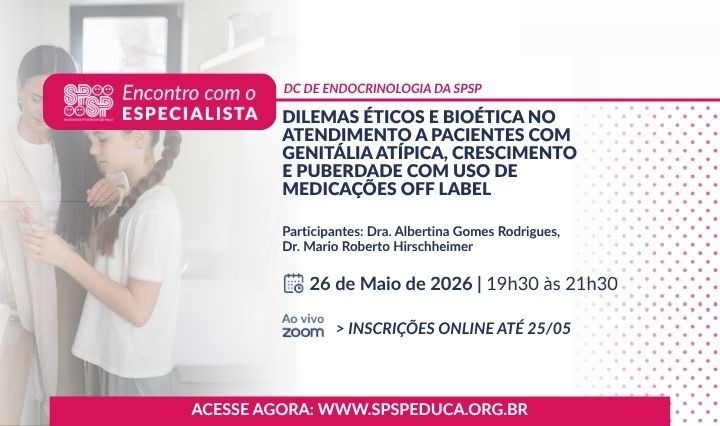 Dilemas éticos e bioética no atendimento a pacientes com genitália atípica, crescimento e puberdade com uso de medicações off label