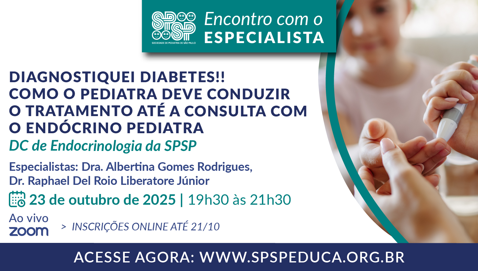 Diagnostiquei Diabetes! Como o Pediatra deve conduzir o tratamento até a consulta com o Endócrino Pediatra