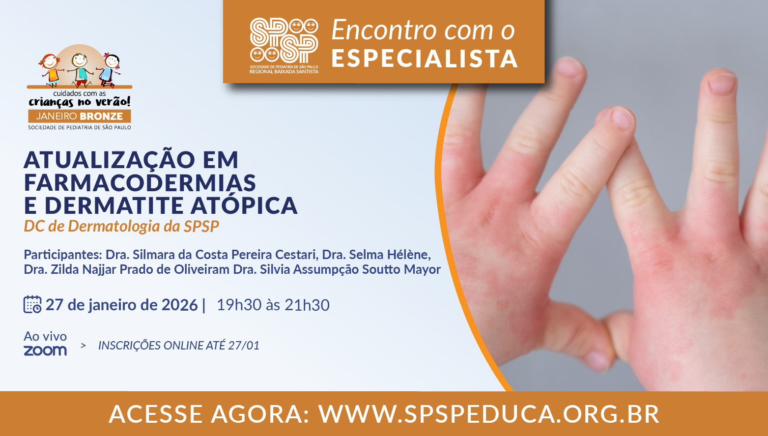 Atualização em Farmacodermais e em Dermatite atópica - Janeiro Bronze