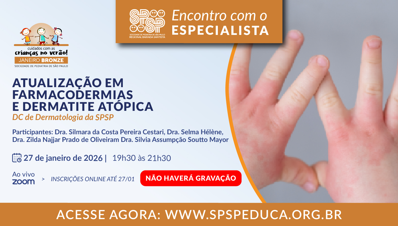 Atualização em Farmacodermais e em Dermatite atópica - Janeiro Bronze