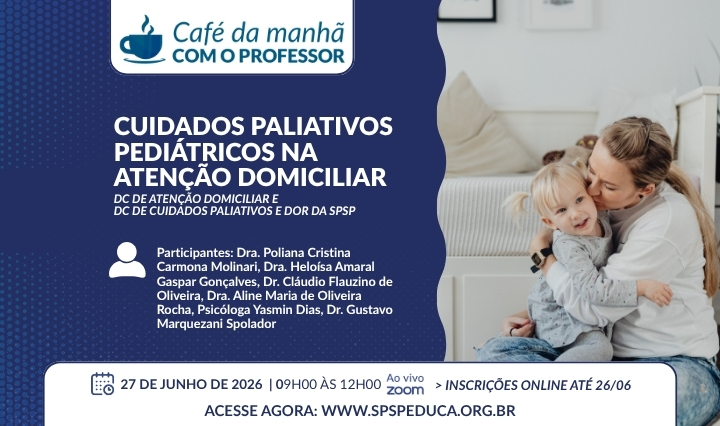 Cuidados Paliativos Pediátricos na Atenção Domiciliar